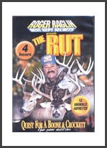 Roger Raglin - The Rut / Quest for Boone and Crockett