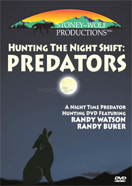 x-Hunting the Night Shift -Predators
